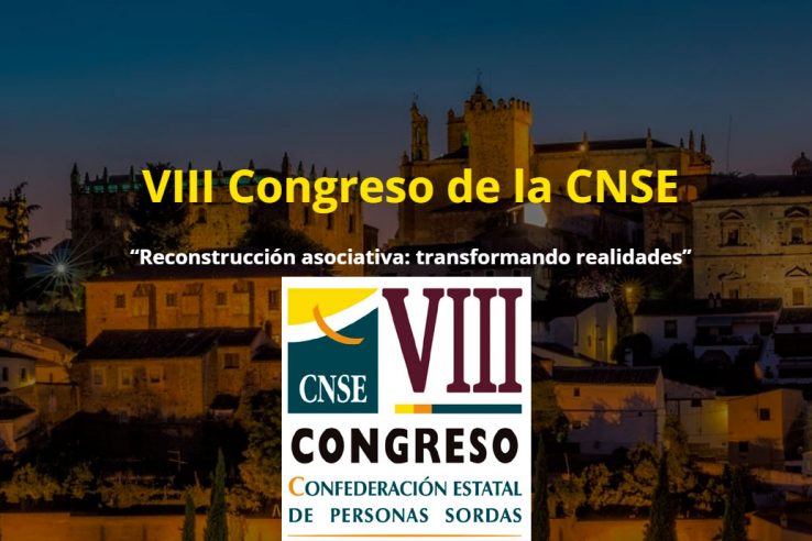 Cáceres acoge el 9 y 10 de junio el VIII Congreso de la Confederación estatal de personas sordas