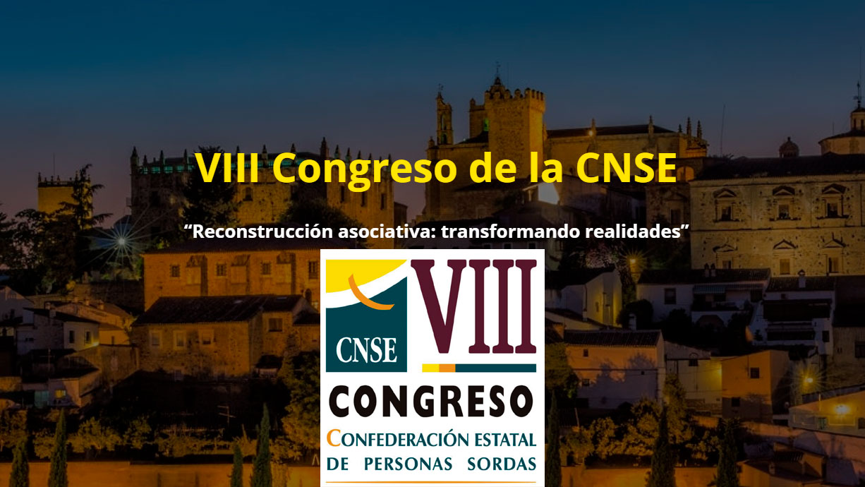 Cáceres acoge el 9 y 10 de junio el VIII Congreso de la Confederación estatal de personas sordas