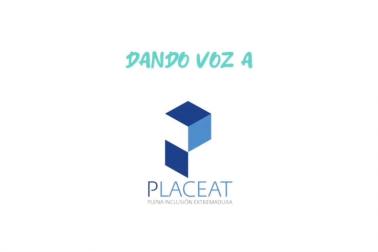 Dando voz a... Placeat Plena Inclusión