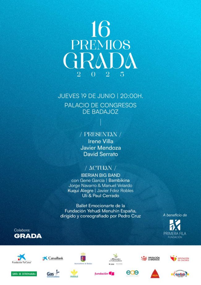Fundación Primera Fila organiza la gala solidaria de entrega de los XVI Premios Grada en Badajoz