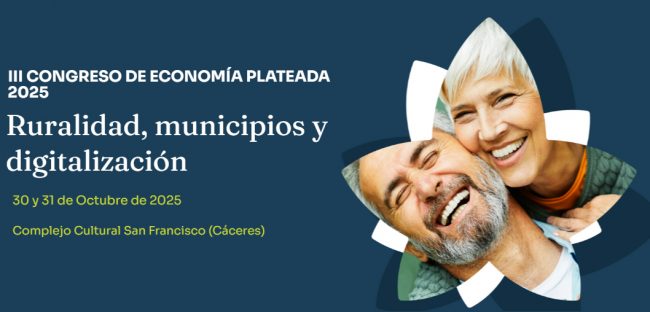 Cáceres acoge a finales de octubre el III Congreso Internacional de Economía Plateada