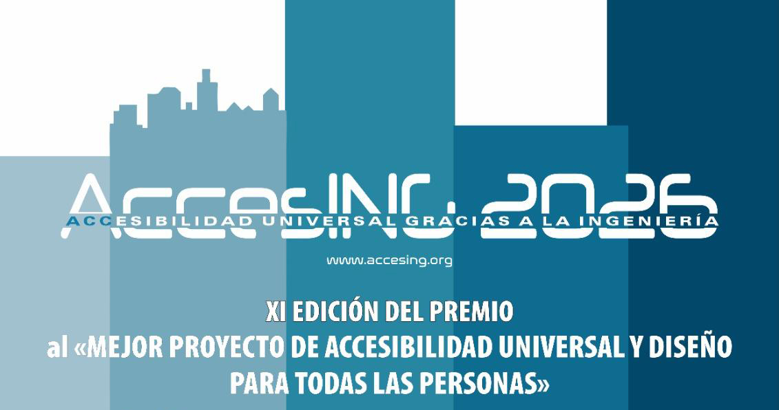 El XI Premio al Mejor Proyecto de Accesibilidad Universal y Diseño para todas las personas ya está en marcha