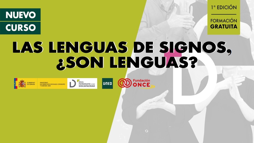 20260828_formacion_uned La UNED y Fundación ONCE impulsan un nuevo curso sobre lengua de signos española